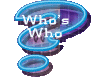 [WHO'S WHO]
